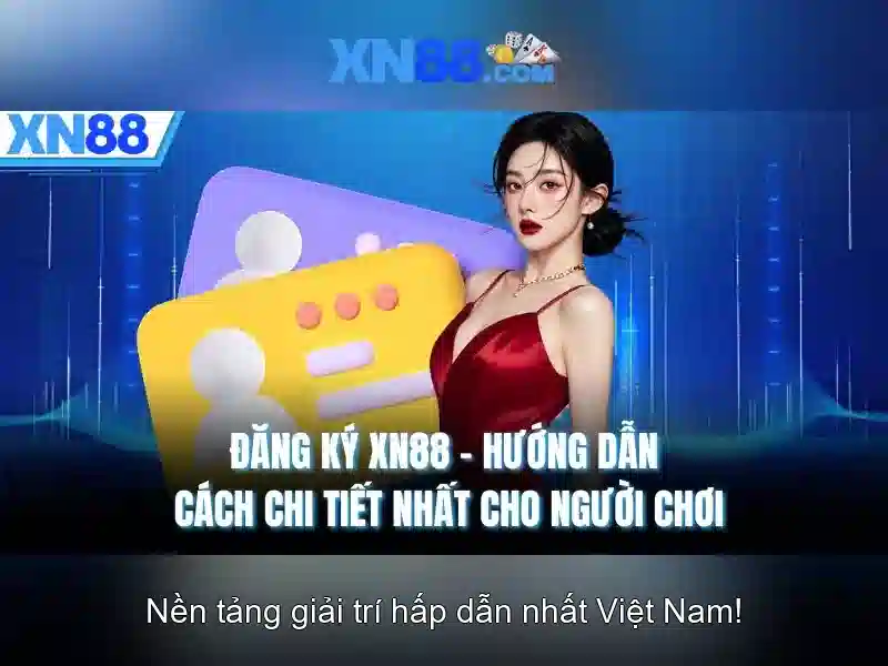  hướng dẫn tải XN88 - XN88